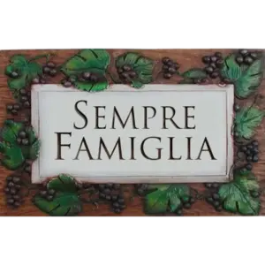 Family Forever Wall Plaque - Sempre Famiglia Home Decor Sign