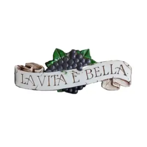 Life is Beautiful Wall Decor Plaque - La Vita e Bella Sign