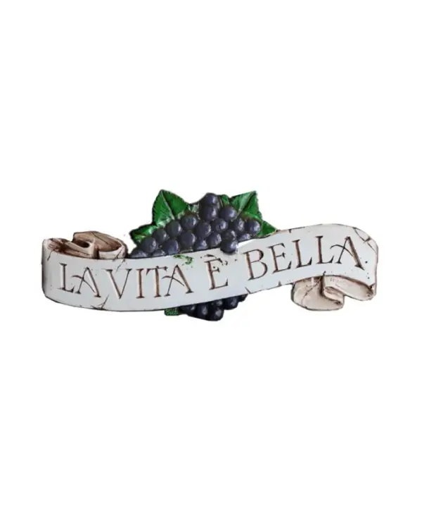 Life is Beautiful Wall Decor Plaque - La Vita e Bella Sign